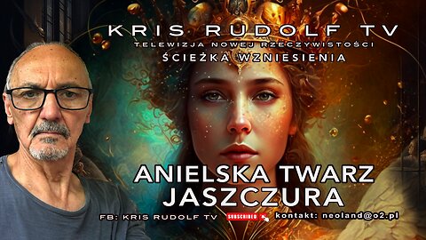 ANIELSKA TWARZ JASZCZURA.