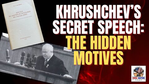 Khrushchev’s Secret Speech: The Hidden Motives