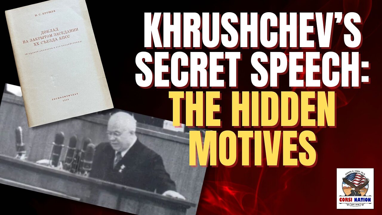 Khrushchev’s Secret Speech: The Hidden Motives