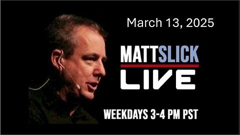 Matt Slick Live, 3/13/2025