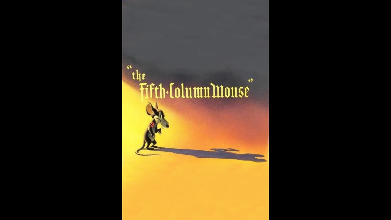 The Fifth Column Mouse (1943)
