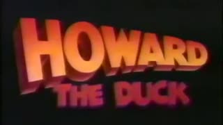 August 30, 1986 - TV Trailer for 'Howard The Duck'