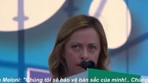 Minh định từ Thủ tướng Italia Giorgia Meloni: 