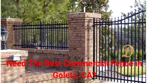 Commercial Fence Factory in Goleta, CA