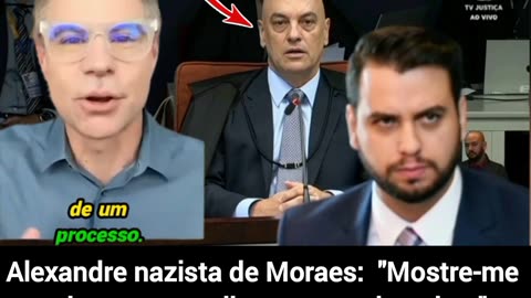 NAZISTA de MORAES: "Mostre-me o homem e eu lhe mostrarei o crime"