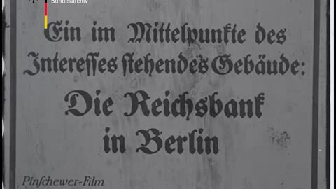 BArch_K_44071_1R_Kriegsanleihe_Werbefilm_Teil_III_Die_Reichsbank_in_Berlin