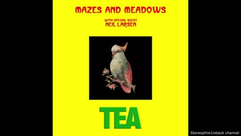 Mazes and Meadows - Tea