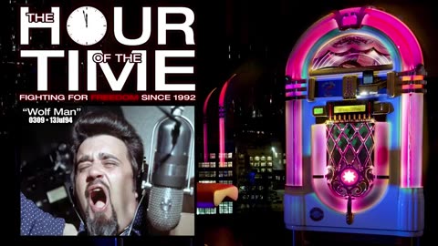 The HOUR of the TIME #0309 Wolf Man