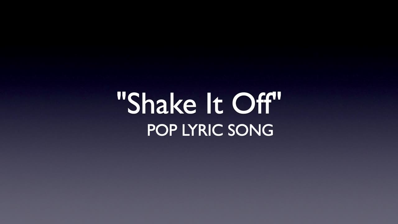 Shake It Off – Pop Lyric Video/Uplifting Pop Song/Original Music