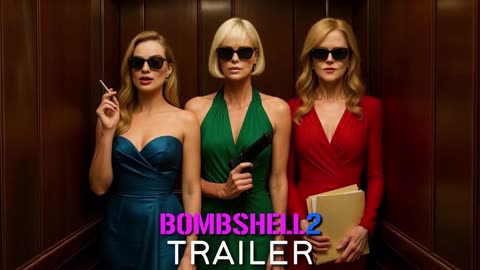 Bombshell 2 (2026) - First Trailer _ Charlize Theron, Margot Robbie - Concept Trailer