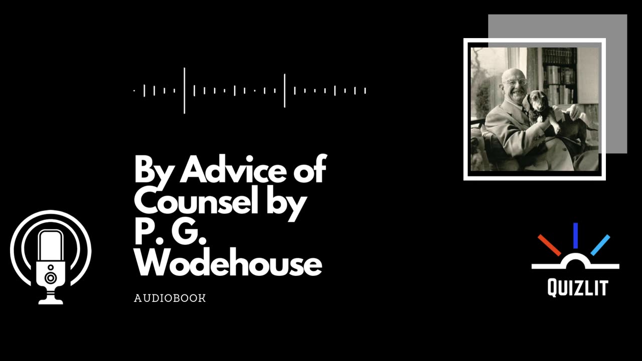 By Advice of Counsel by P. G. Wodehouse - Short Story - Audiobook