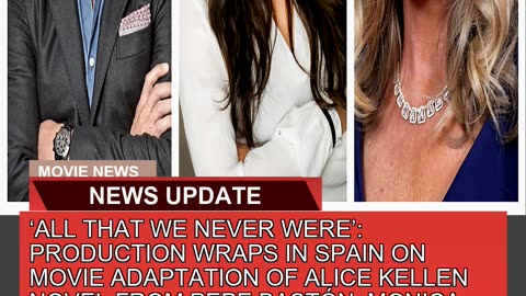All That We Never Were Production Wraps in Spai