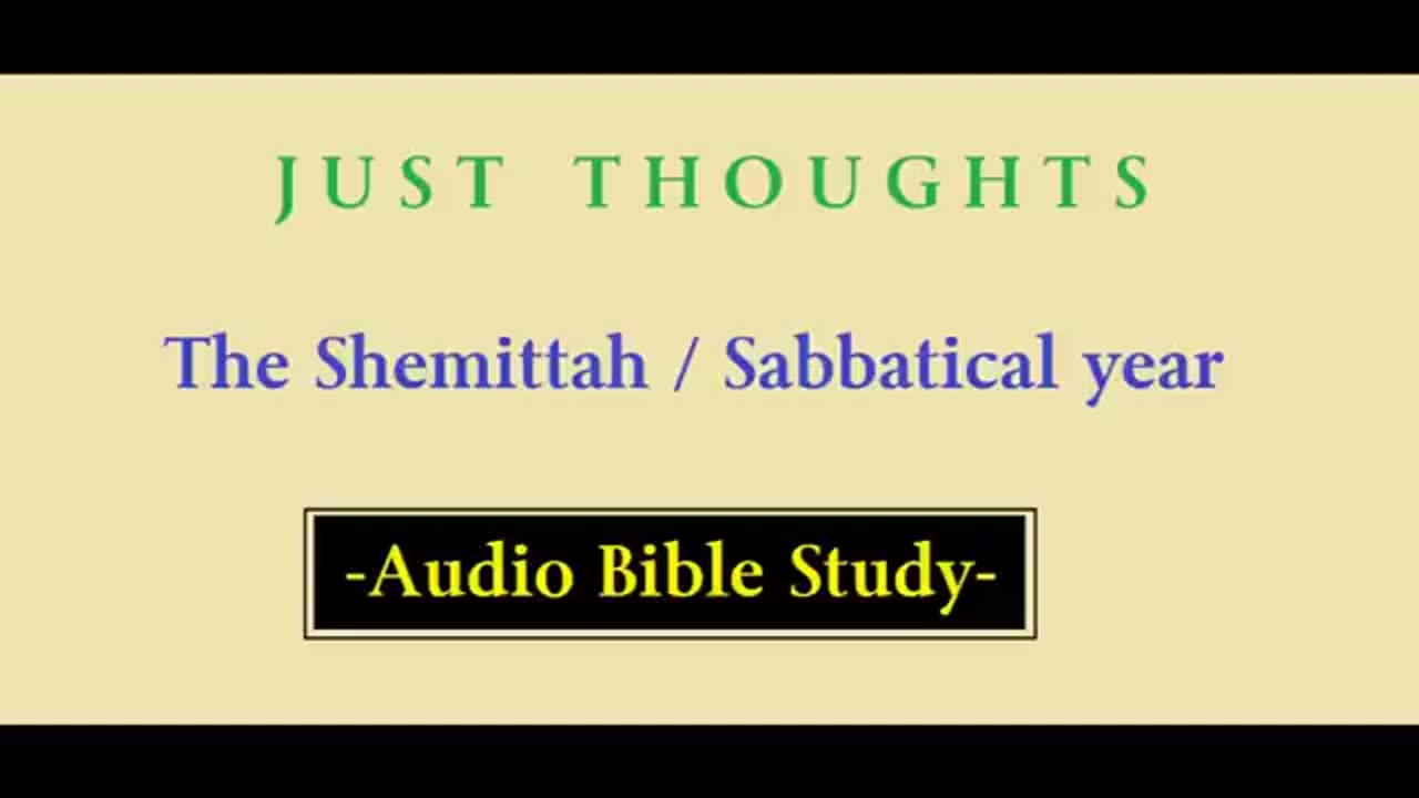 Just Thoughts - The Shemittah / Sabbatical Year (2015) Retro