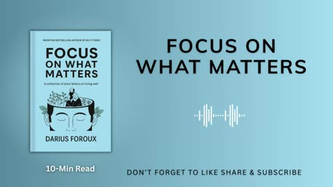 Master Focus in 10 Minutes Life-Changing Secrets from Focus on What Matters