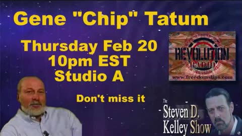 Steven D Kelley Show 2014 02 20 Chip Tatum, Stew Webb