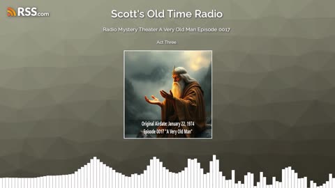 Radio Mystery Theater A Very Old Man Episode 0017