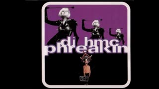 Phreakin' Extended Mix