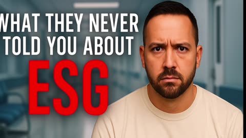 What They Never Told You About ESG (The Score That Silences You)