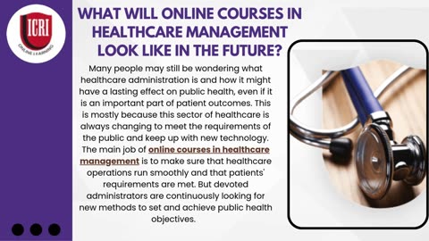 What Will Online Courses in Healthcare Management Look Like In The Future?