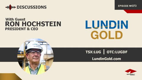 Discussion with Ron Hochstein | Lundin Gold (TSX:LUG)