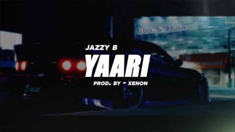 Yaari ｜ @JazzyB (Prod. by @MixByXenon ｜ 00_00 Hrs ｜ Rap, Hip Hop Type Beat ｜ Latest Punjabi Music