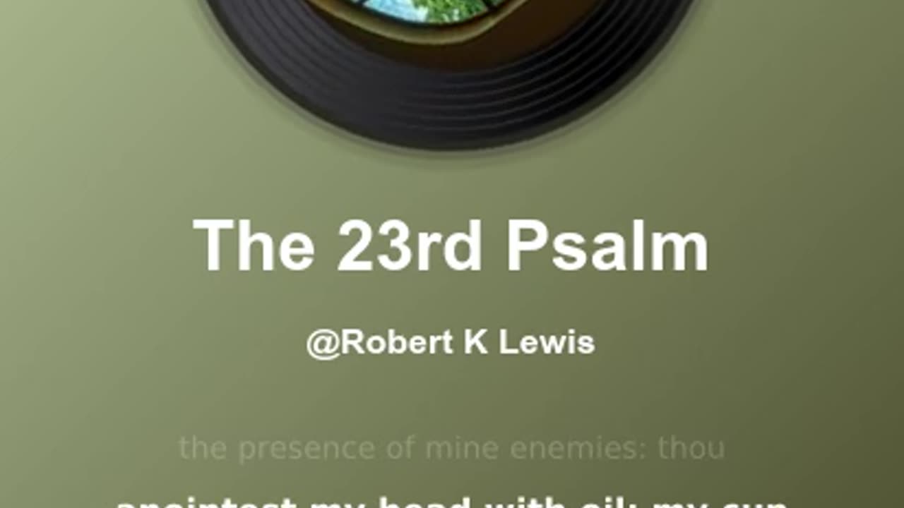 The 23rd Psalm