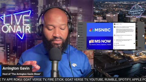 The Arrington Gavin Show "MSNBC CHANGES NAME!"