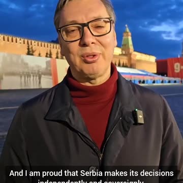 🇷🇸🇷🇺 Serbian President Aleksandar Vučić