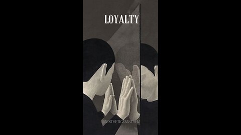 "Loyalty"
