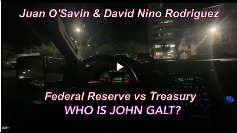 Juan O'Savin "Federal Reserve vs Treasury - EXPLOSIVE WEEKS AHEAD"