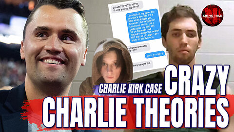 Crazy Charlie Kirk Case Theories… Let’s Talk About It!