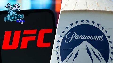 Paramount Deal for UFC Streaming Rights | DD Pod Clips