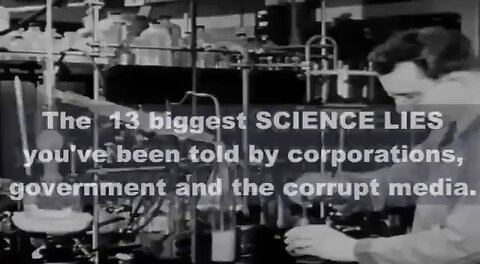 Short list of science lies.