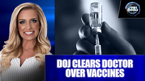 DOJ CLEARS DOCTOR OVER VACCINES