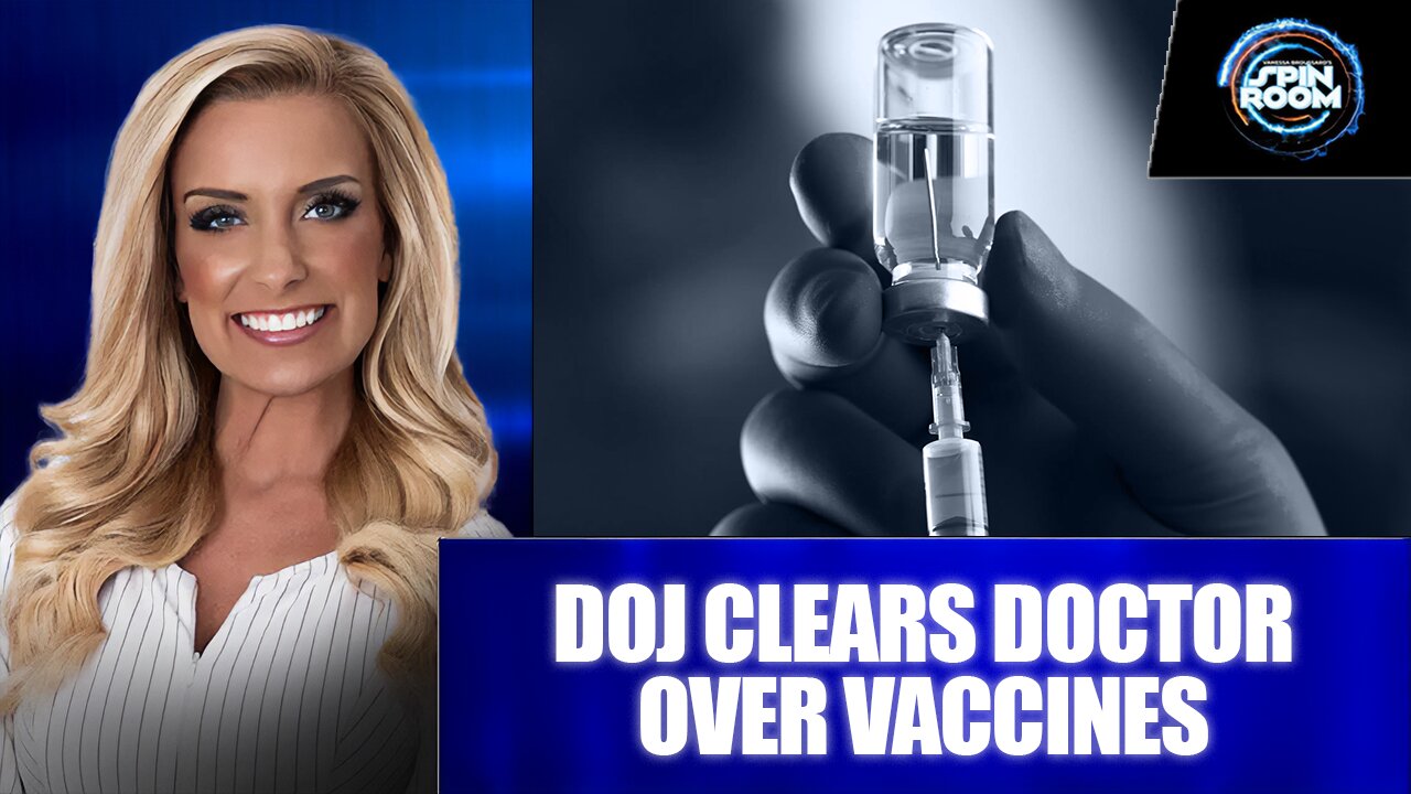 DOJ CLEARS DOCTOR OVER VACCINES
