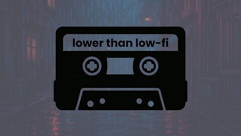 so lofi, you unawake yourself