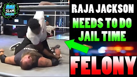 Raja Jackson SAVAGELY assaults Wrestler and NEEDS to go to JAIL for his own good