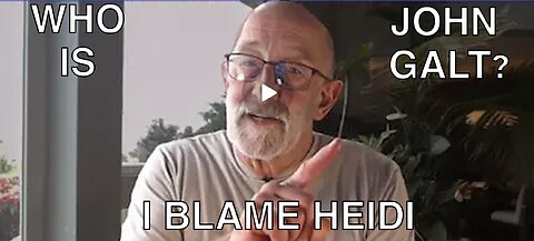 Clif High - I Blame Heidi. WHO IS John Galt?