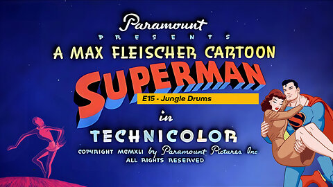 Superman E15 - Jungle Drums | Classic 1943 Animation