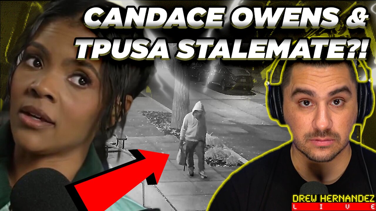 CANDACE OWENS / TPUSA STALEMATE & DC PIPE BOMBER CAPTURED?!