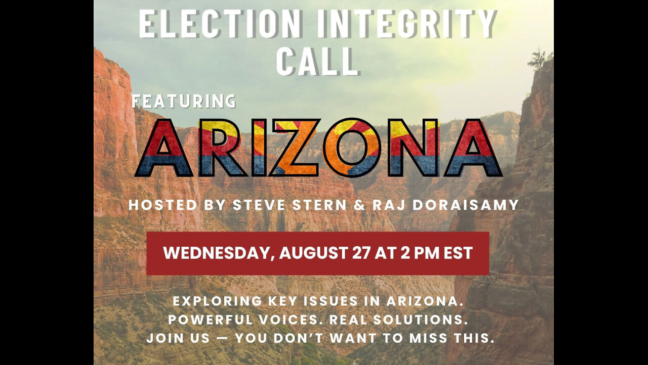 Livestream 8/28: 🚨 AZ Election Integrity Call: Steve Stern