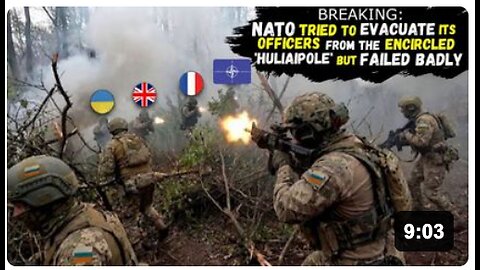 Russian SPETSNAZ thwarted the Evacuation of NATO officers from the Encircled City of 'HULIAIPOLE'