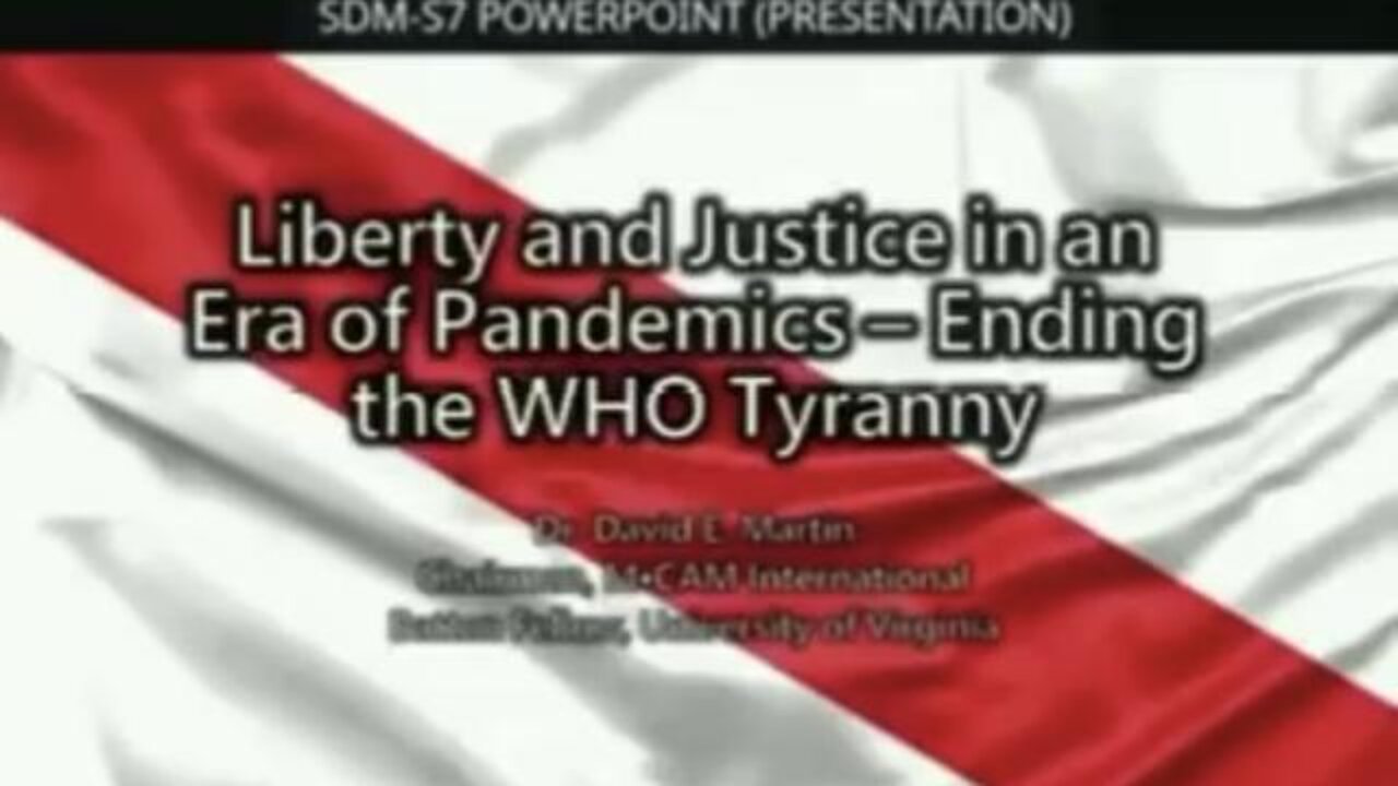 Dr David Martin calls for destruction of the W.H.O. For crimes against humanity