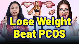 Struggling to Lose Weight with PCOS? Try These Tips! | Treatment & Cure | Homeopathy, Medicine