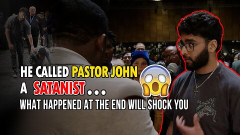 He said Pastor John is a satanist, what happened at the end will shock you