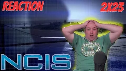 NCIS S2 E23 Reaction "Twilight"