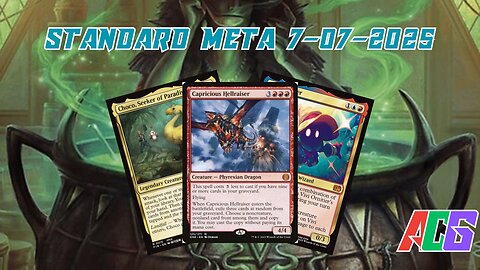 Watching The Standard Meta 07-01-25 to 07-07-25 | Magic the Gathering | MTG Metagame Analysis