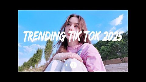 Tiktok viral songs 🍧 Trending tiktok songs ~ Viral hits 2025