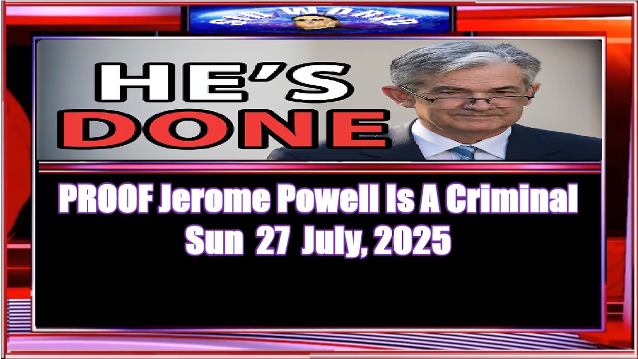 PROOF Jerome Powell Is A Criminal