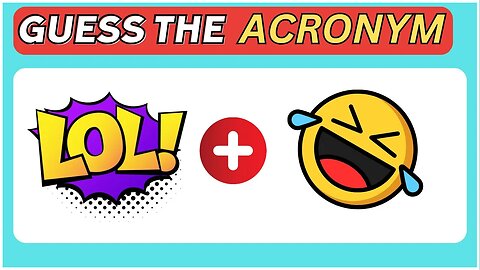Can You Guess These Internet Acronyms? 😂🔥 #EmojiQuiz #LOL